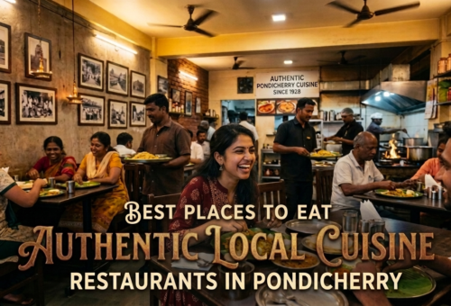 Best Places to Eat in Pondicherry